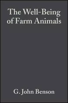 The Well-Being of Farm Animals