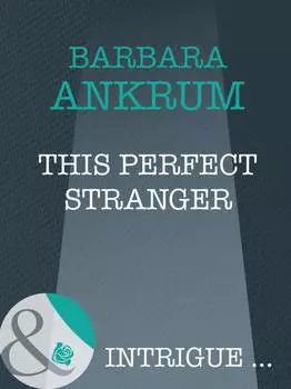 This Perfect Stranger