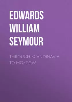 Through Scandinavia to Moscow