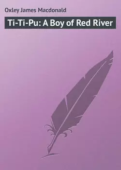 Ti-Ti-Pu: A Boy of Red River