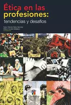 ?tica en las profesiones: tendencias y desaf?os