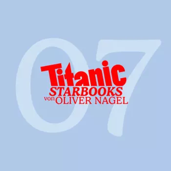 TiTANIC Starbooks von Oliver Nagel, Folge 7: Udo J?rgens - Smoking und Blue Jeans