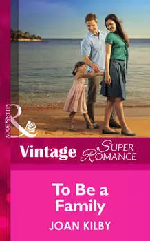 To Be a Family