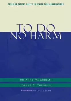 To Do No Harm