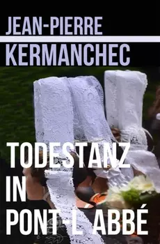 Todestanz in Pont L?Abb?