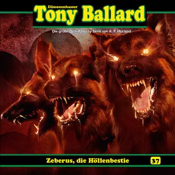 Tony Ballard, Folge 37: Zeberus, die H?llenbestie