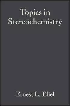 Topics in Stereochemistry, Volume 10