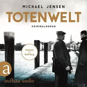 Totenwelt - Inspektor Jens Druwe, Band 2 (Ungek?rzt)