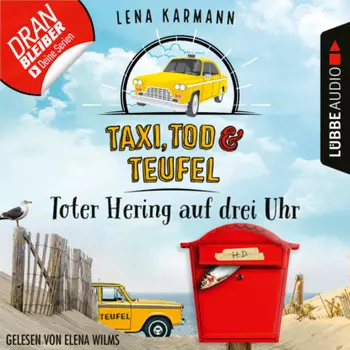 Toter Hering auf drei Uhr - Taxi, Tod und Teufel, Folge 5 (Ungek?rzt)