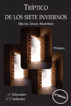 Tr?ptico de los siete inviernos