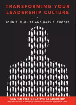 Transforming Your Leadership Culture