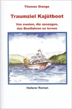 Traumziel Kaj?tboot