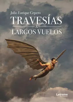 Traves?as a largos vuelos