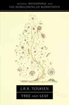 Tree and Leaf: Including MYTHOPOEIA