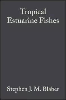 Tropical Estuarine Fishes