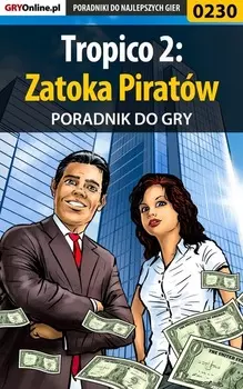 Tropico 2: Zatoka Pirat?w