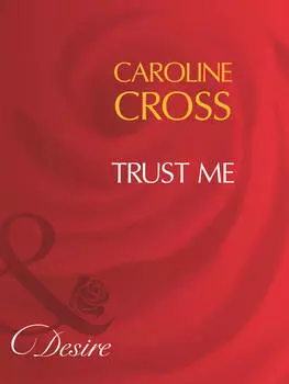 Trust Me