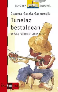 Tunelaz bestaldean