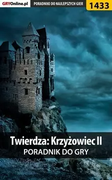 Twierdza: Krzyowiec II