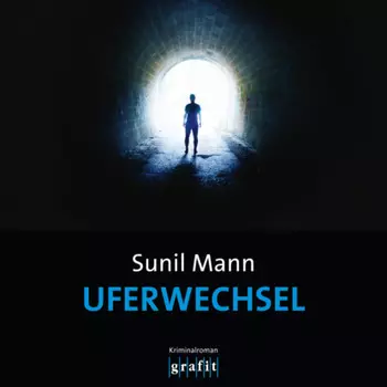 Uferwechsel - Vijai Kumars dritter Fall - Vijay Kumar, Band 3 (Ungek?rzt)