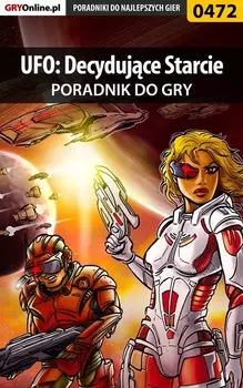 UFO: Decydujce Starcie