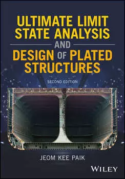 Ultimate Limit State Analysis and Design of Plated Structures