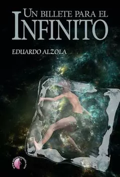 Un billete para el infinito