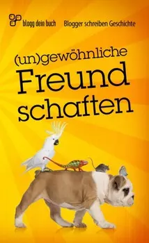 (un)gew?hnliche Freundschaften