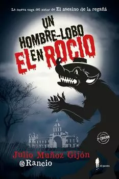 Un hombre-lobo en El Roc?o