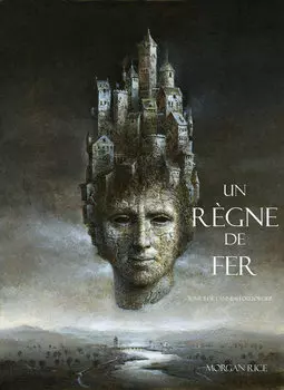 Un R?gne de Fer