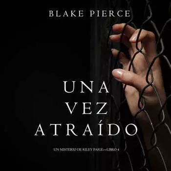 Una Vez Atrado
