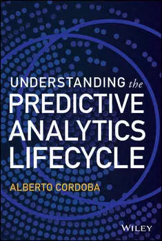 Understanding the Predictive Analytics Lifecycle