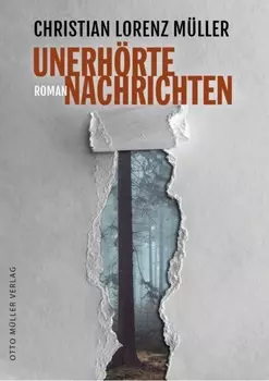 Unerh?rte Nachrichten