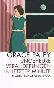 Ungeheure Ver?nderungen in letzter Minute