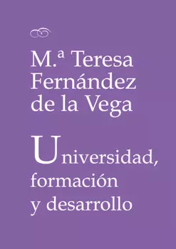 Universidad, formaci?n y desarrollo