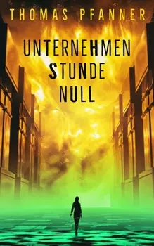 Unternehmen Stunde Null