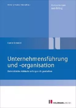 Unternehmensf?hrung und -organisation