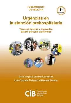 Urgencias en la atenci?n prehospitalaria