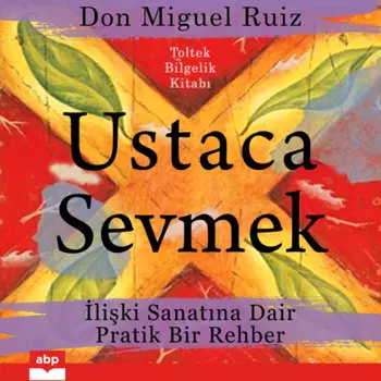 Ustaca Sevmek - liki Sanatna Dair Pratik Bir Rehber