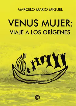 Venus mujer: viaje a los or?genes