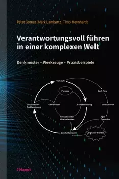 Verantwortungsvoll f?hren in einer komplexen Welt