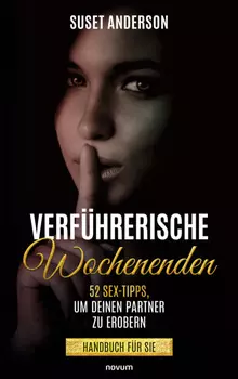 Verf?hrerische Wochenenden