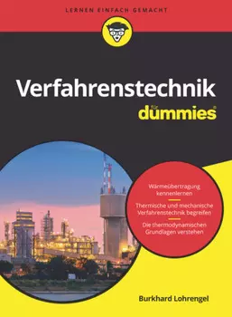 Verfahrenstechnik f?r Dummies