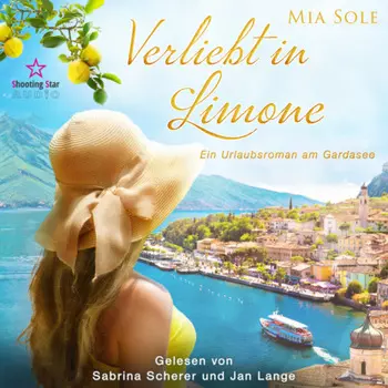 Verliebt in Limone: Ein Urlaubsroman am Gardasee - VERLIEBT, Band 1 (ungek?rzt)