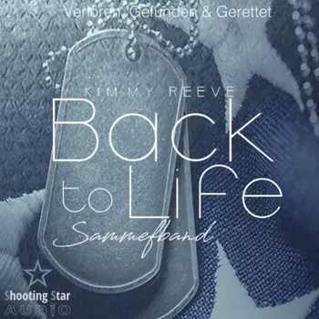 Verloren, Gefunden & Gerettet - Back to Life, Sammelband 1 (ungek?rzt)