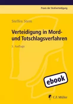 Verteidigung in Mord- und Totschlagsverfahren