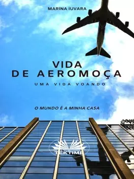 Vida De Aeromo?a