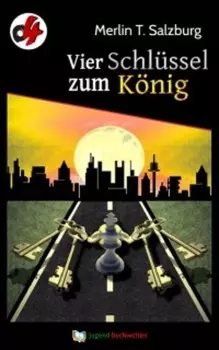 Vier Schl?ssel zum K?nig
