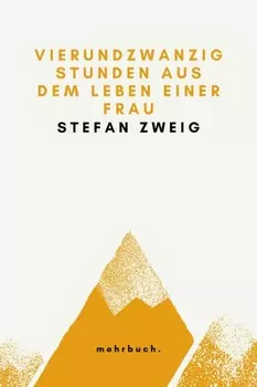 Vierundzwanzig Stunden aus dem Leben einer Frau
