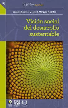 Visi?n social del desarrollo sustentable